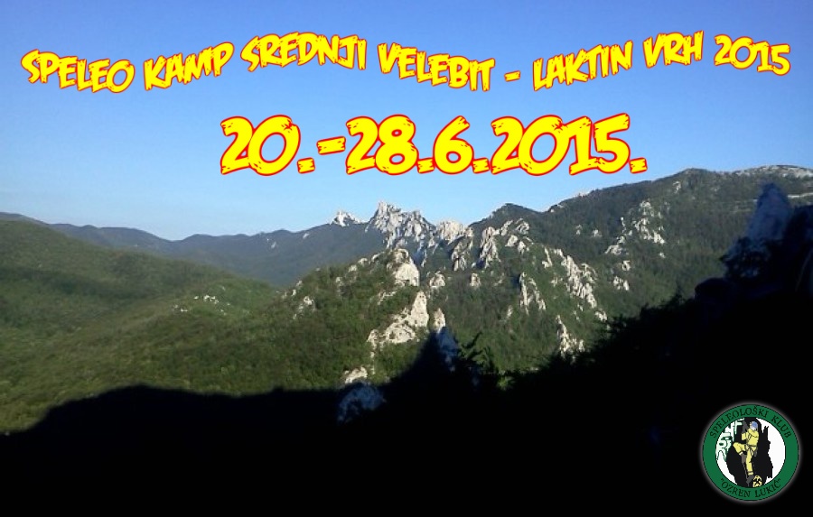 Speleološka ekspedicija Laktin vrh – Srednji Velebit 2015